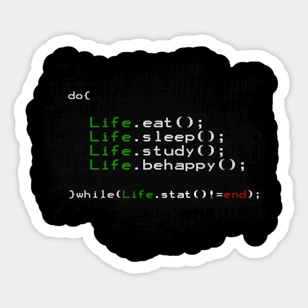 Life in a Code Sticker by vStepHHH